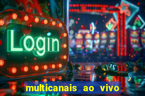 multicanais ao vivo jogo do flamengo